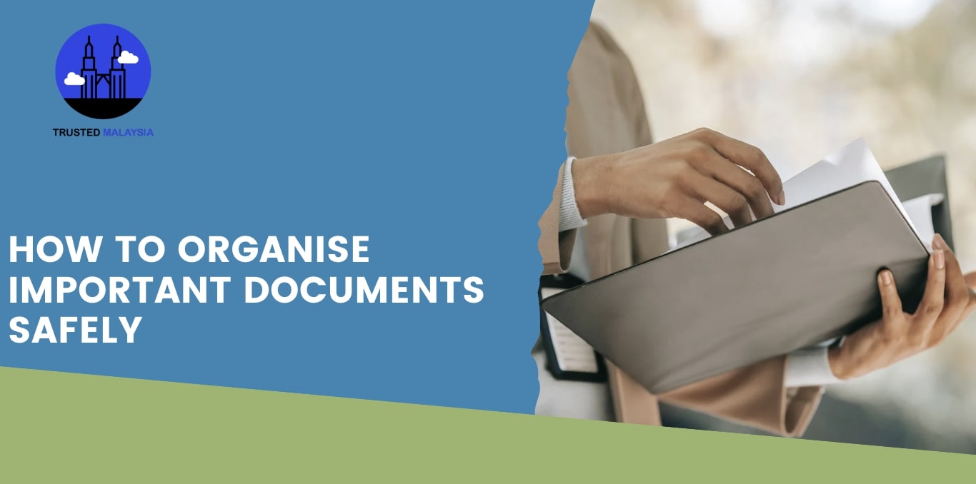 How to Organise Important Documents Safely