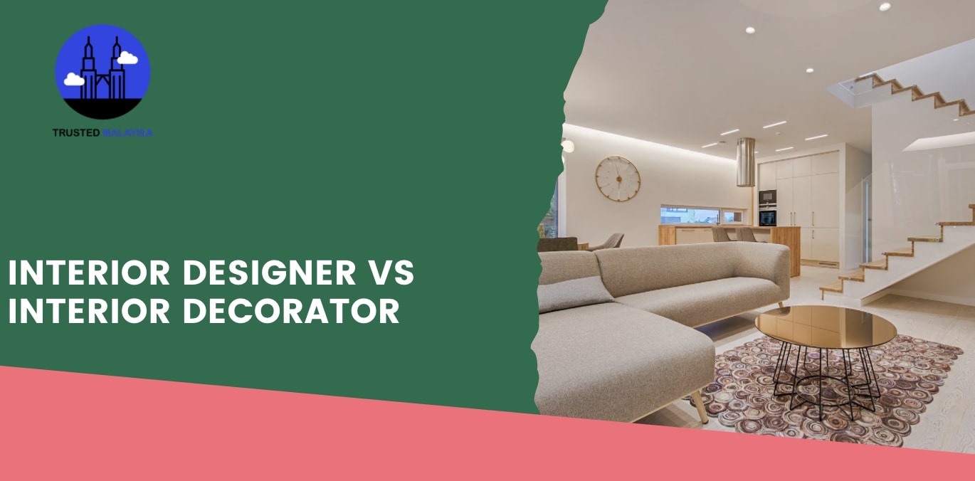 Interior Designer vs Interior Decorator