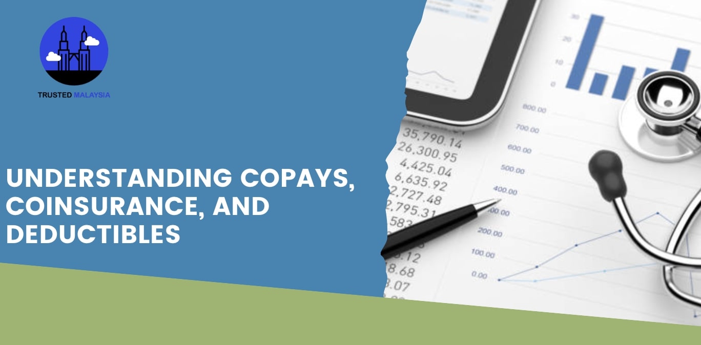 Understanding Copays, Coinsurance, and Deductibles