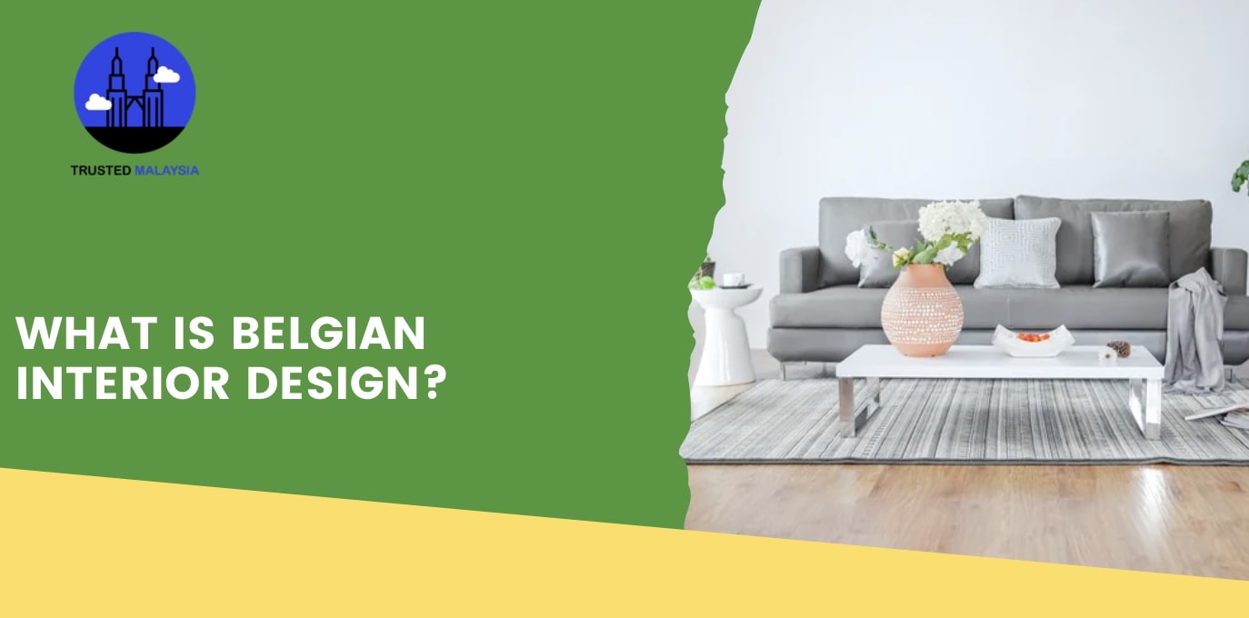 What is Belgian interior design