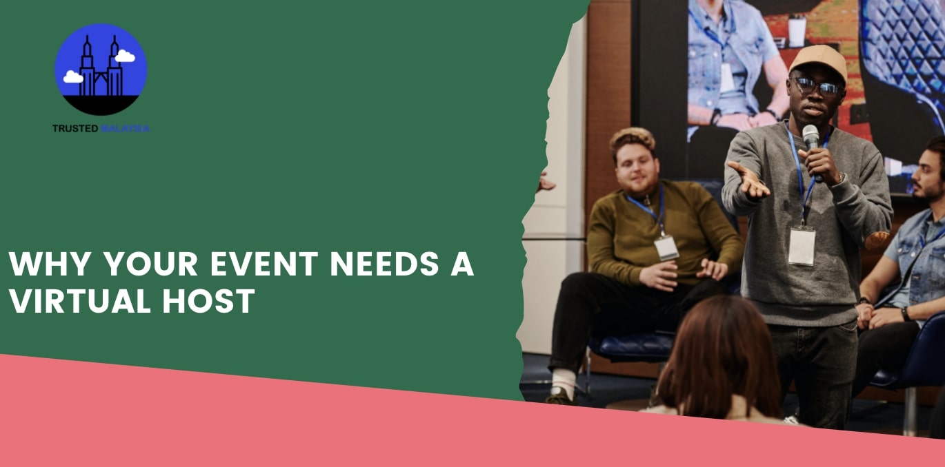 Why Your Event Needs a Virtual Host