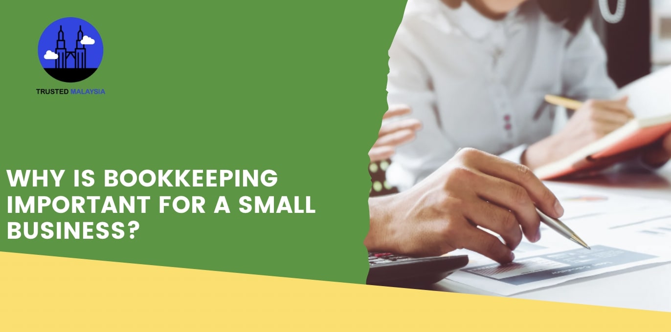 Why is bookkeeping important for a small business