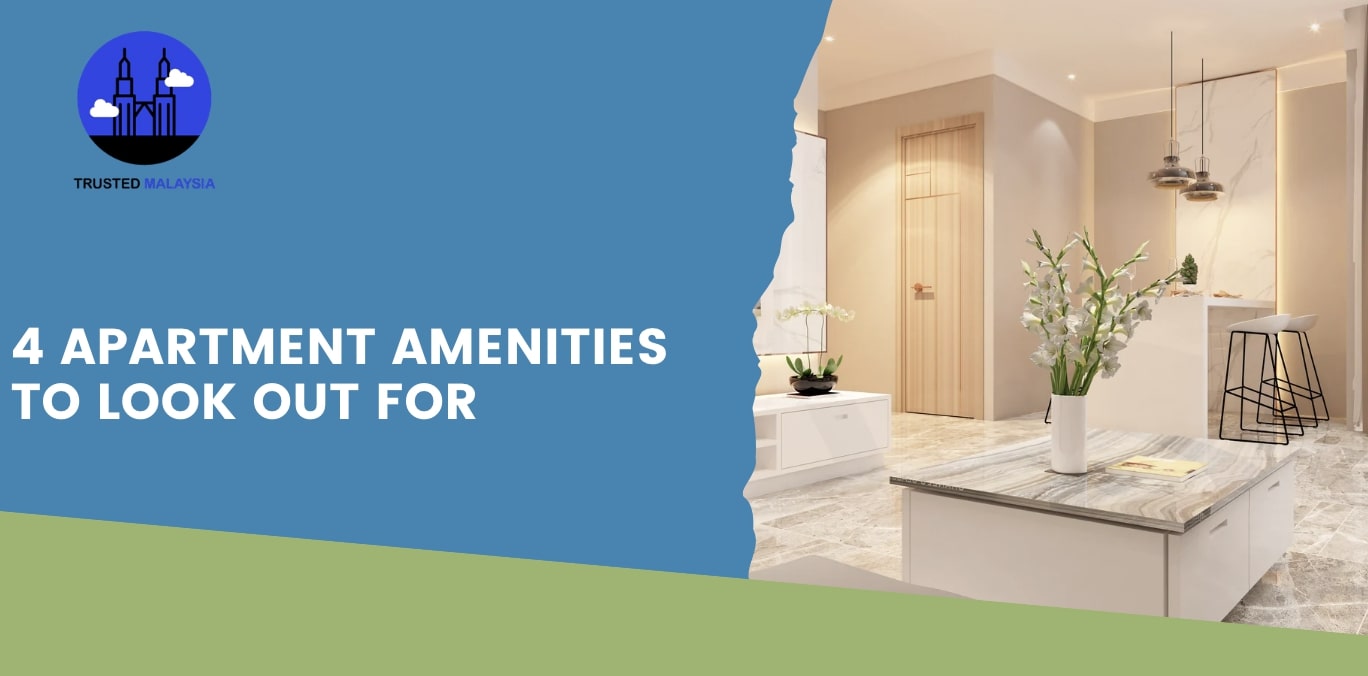 4 Apartment Amenities to Look out For