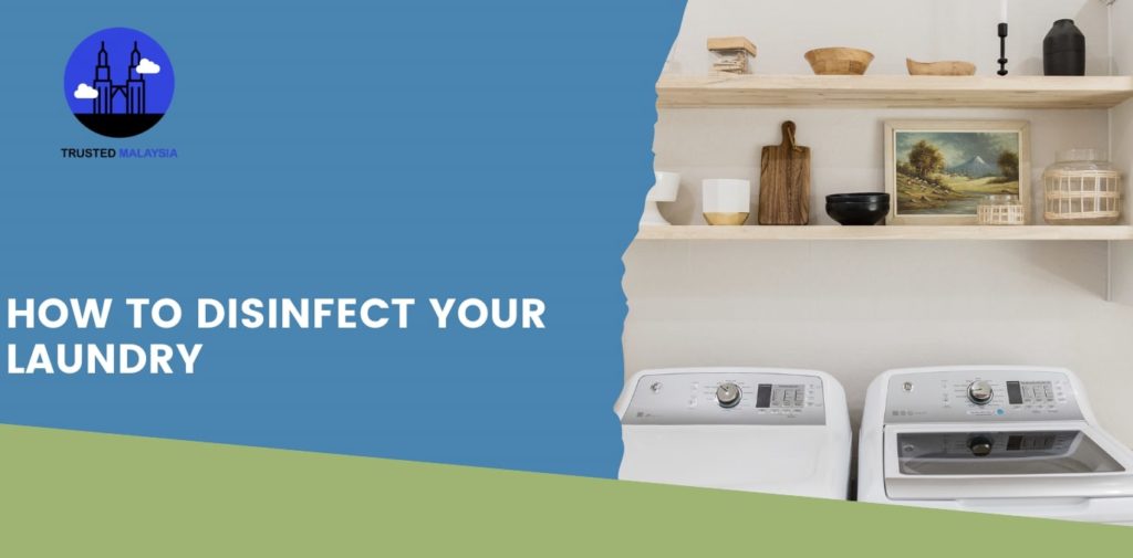 How to Disinfect Your Laundry