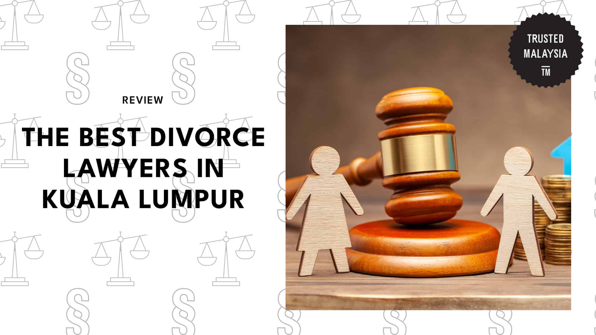 Best Divorce Lawyers in Kuala Lumpur
