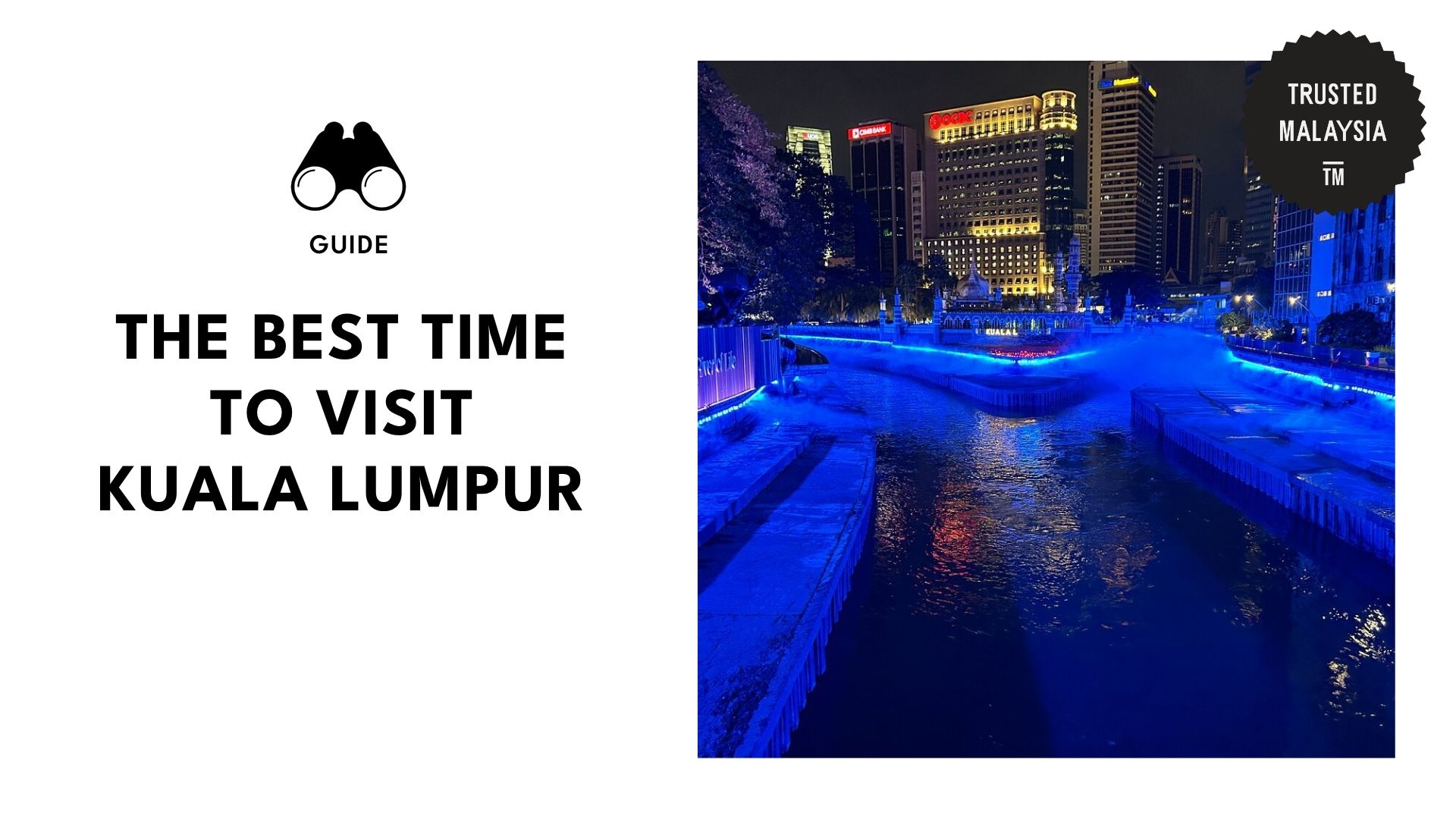 best-time-to-visit-kuala-lumpur-banner