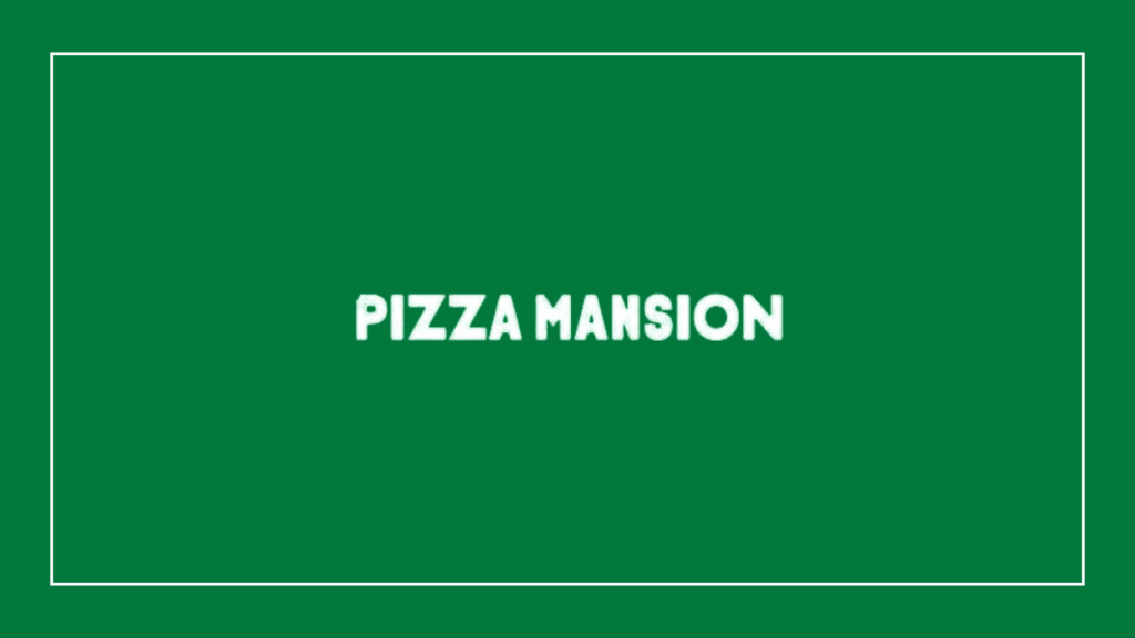 pizza-mansion pizza-mansion