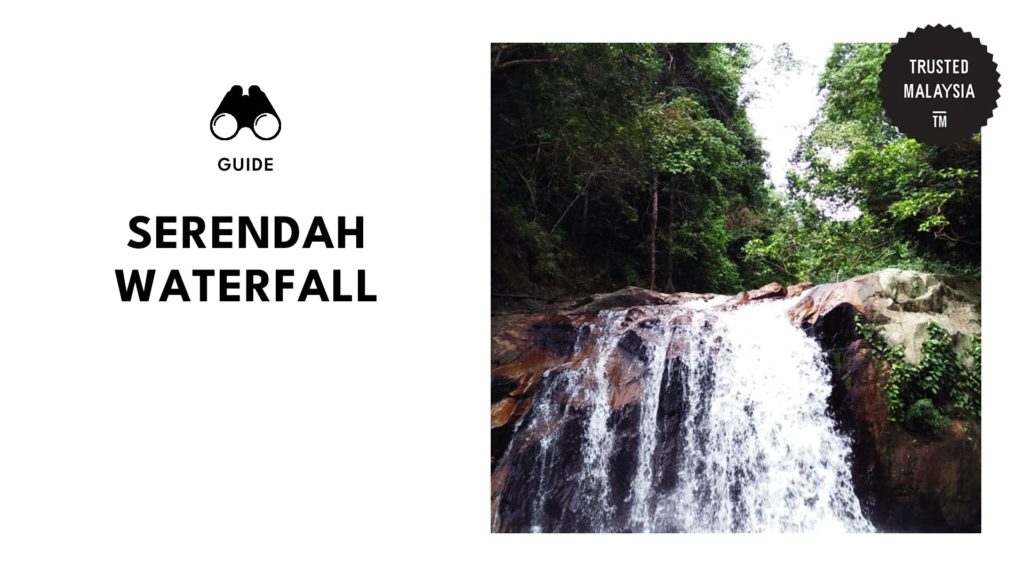 A Guide to the Serendah Waterfall