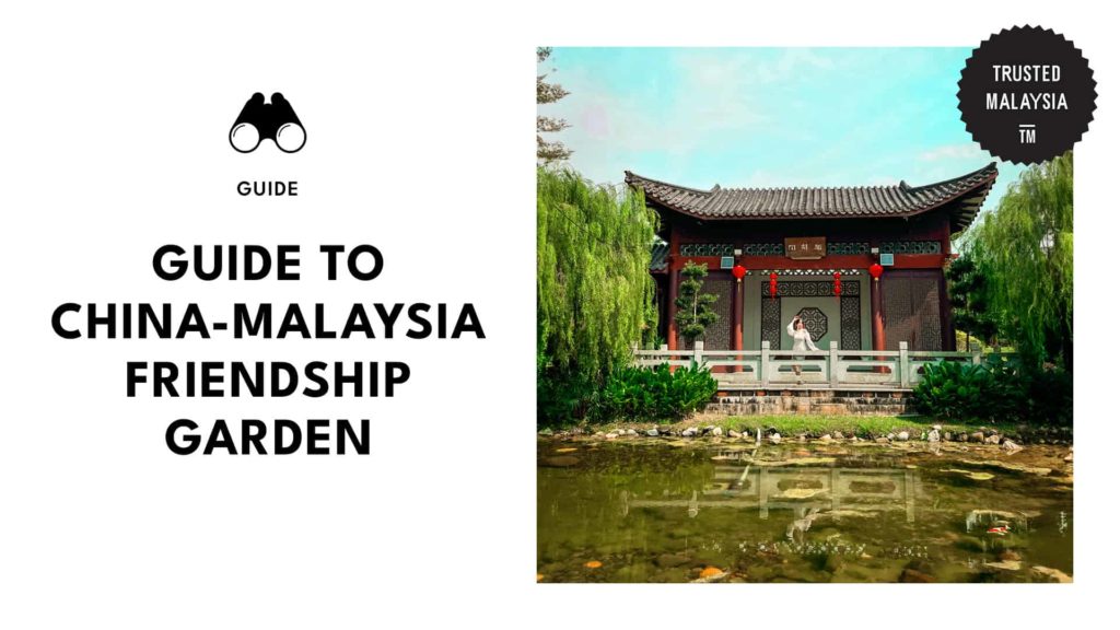 China-Malaysia Friendship Garden