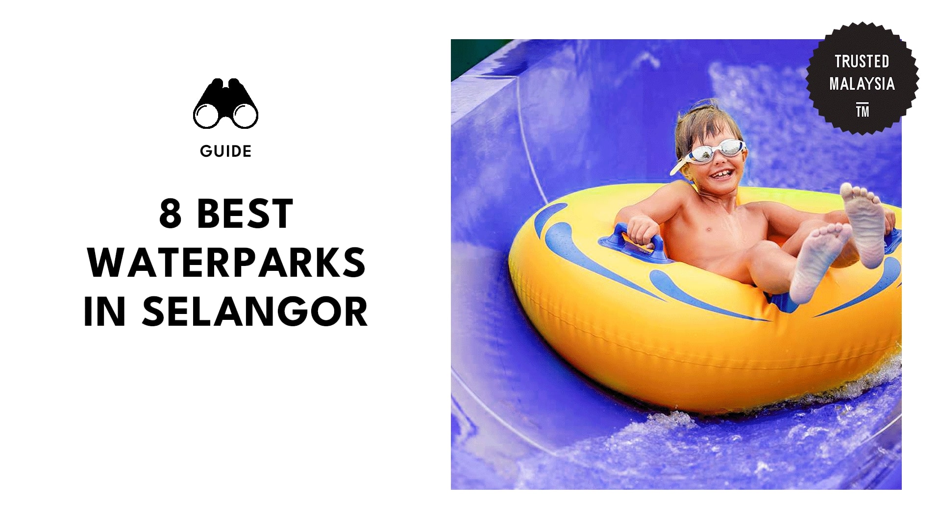 Top 8 Waterparks in Selangor