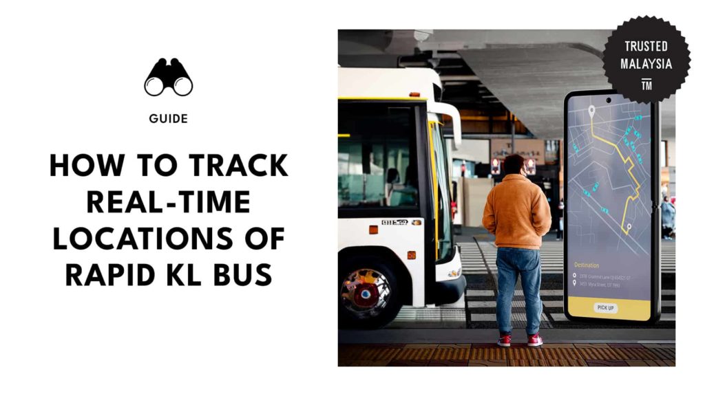 How to Track Real-Time Locations of Rapid KL Bus