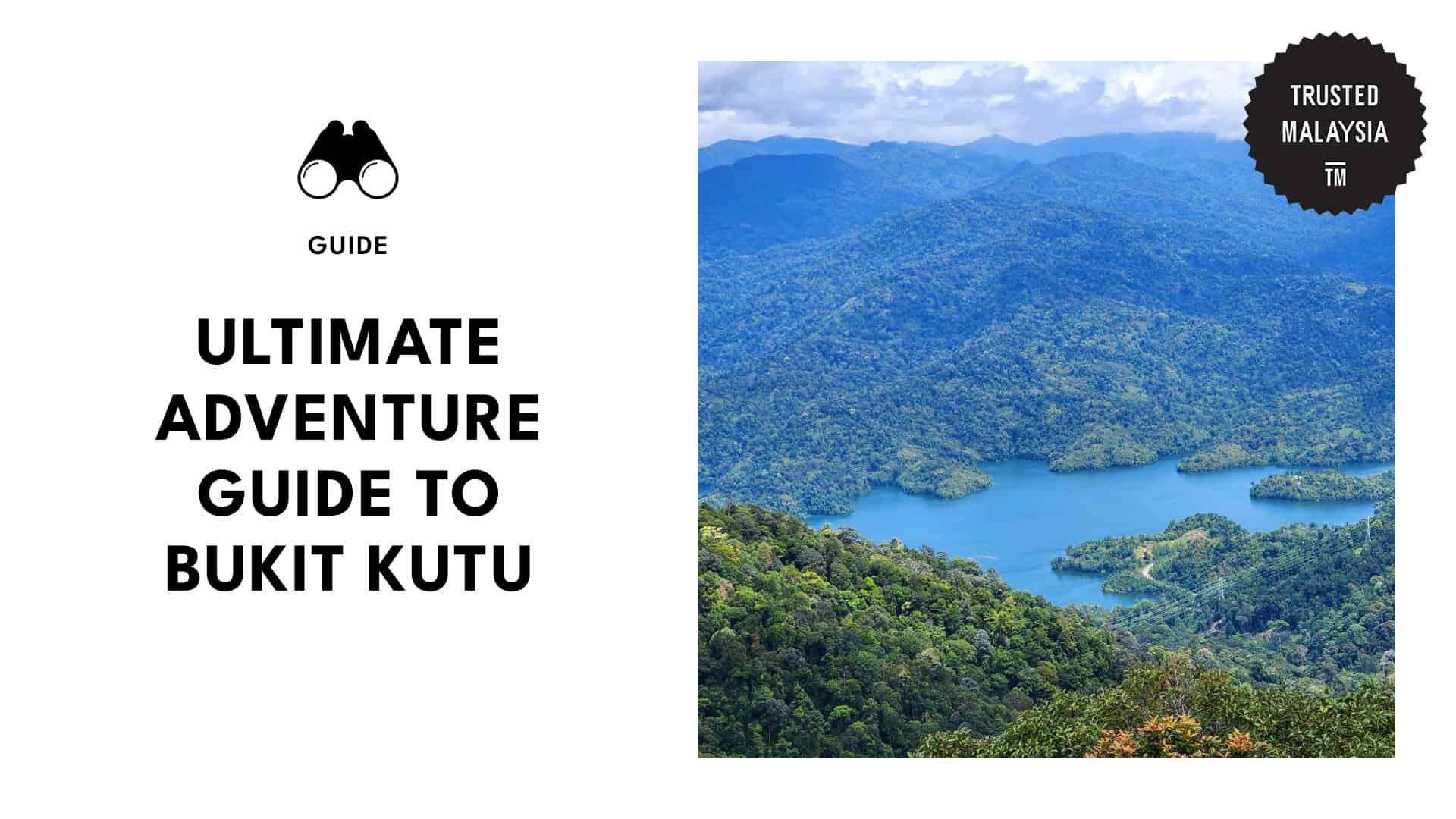 Your Ultimate Adventure Guide to Bukit Kutu