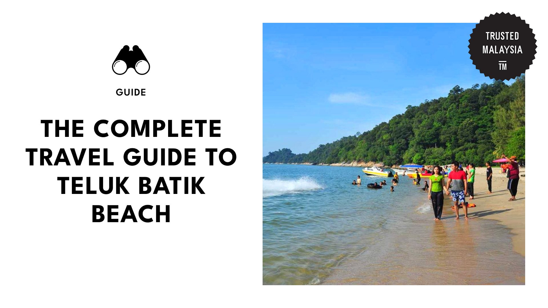 A Complete Guide to Teluk Batik Beach