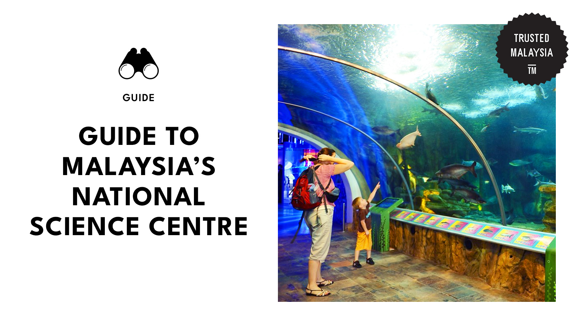 A Fun-Filled Guide to Malaysia’s National Science Centre