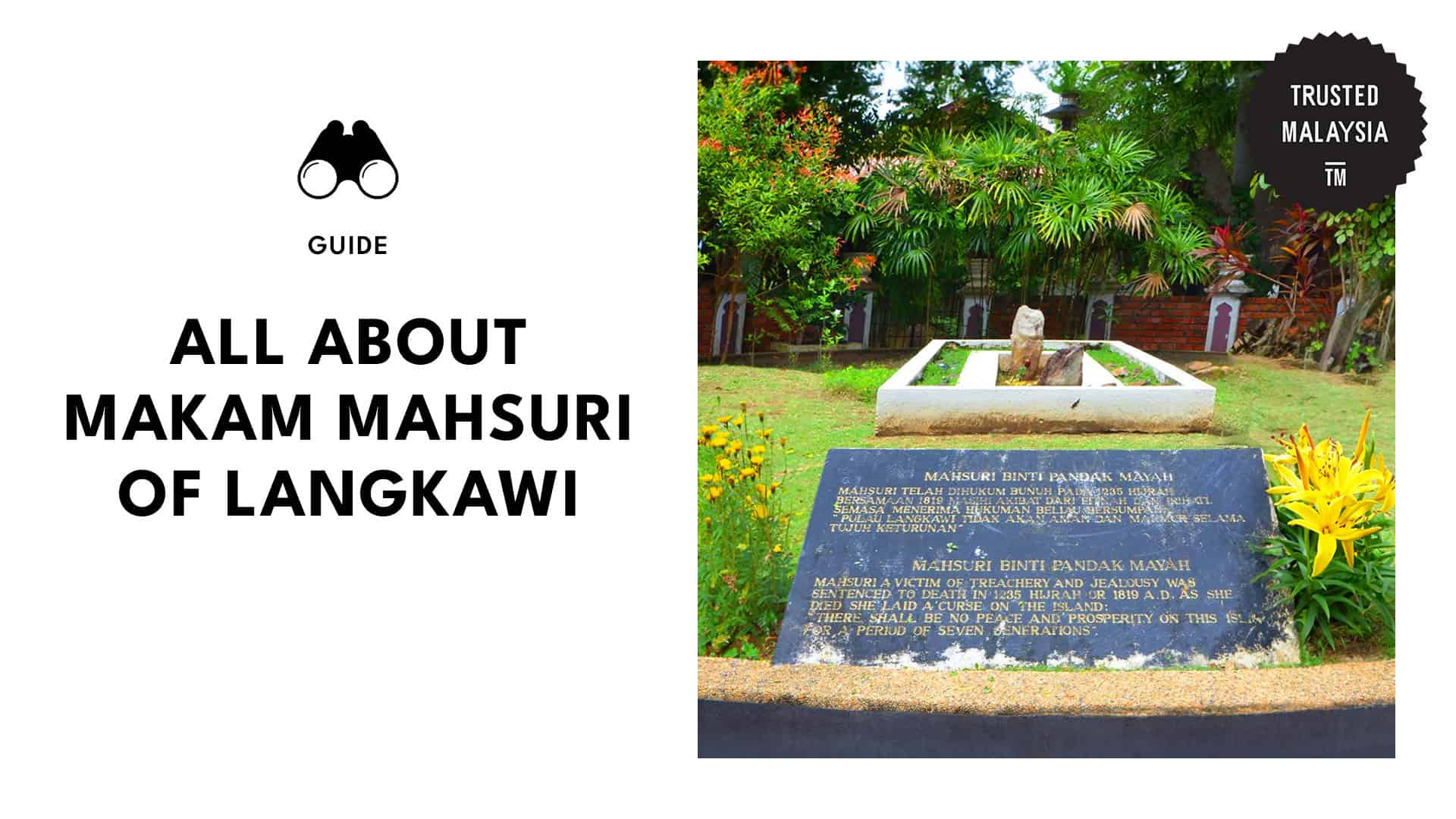 A Look at Makam Mahsuri in Langkawi