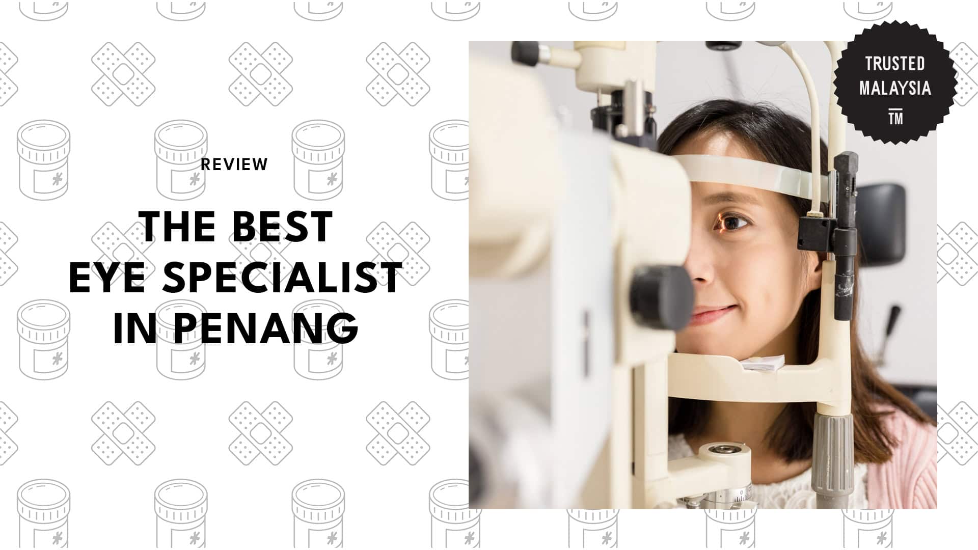 Best Eye Specialist in Penang