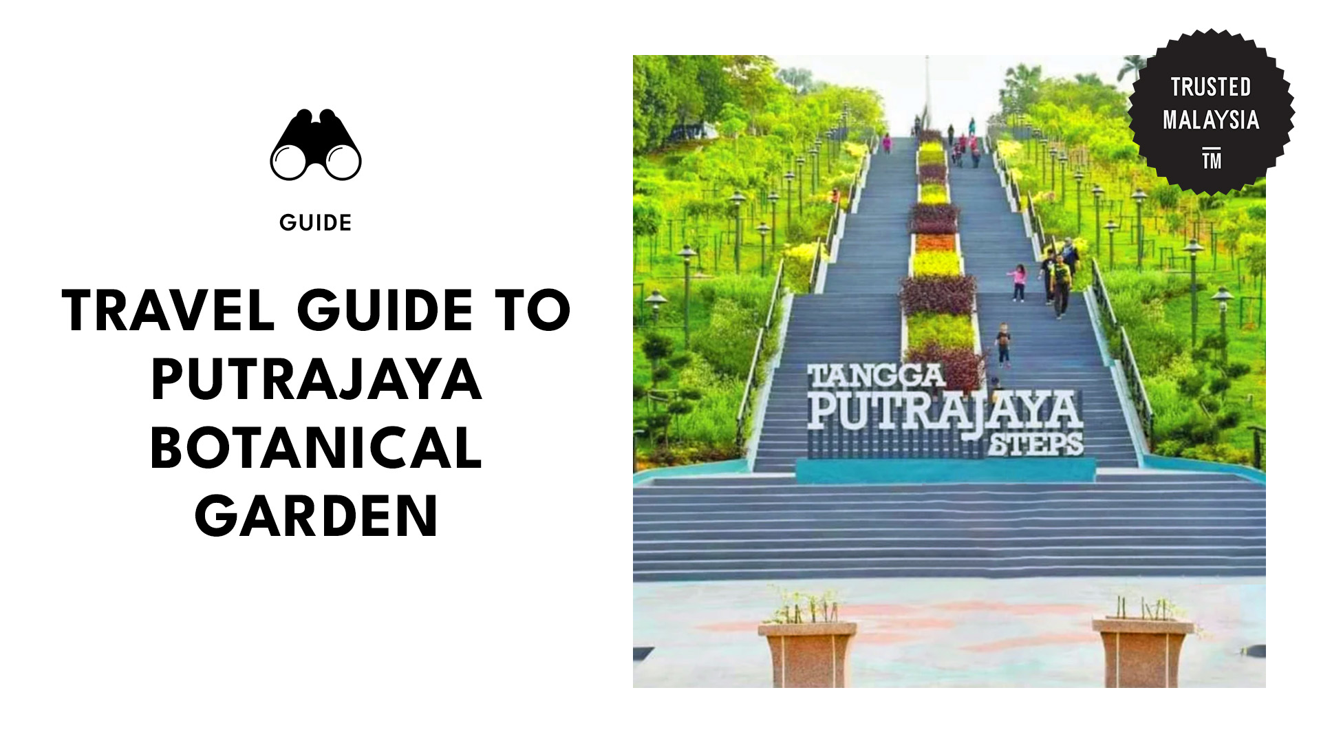 Putrajaya Botanical Garde