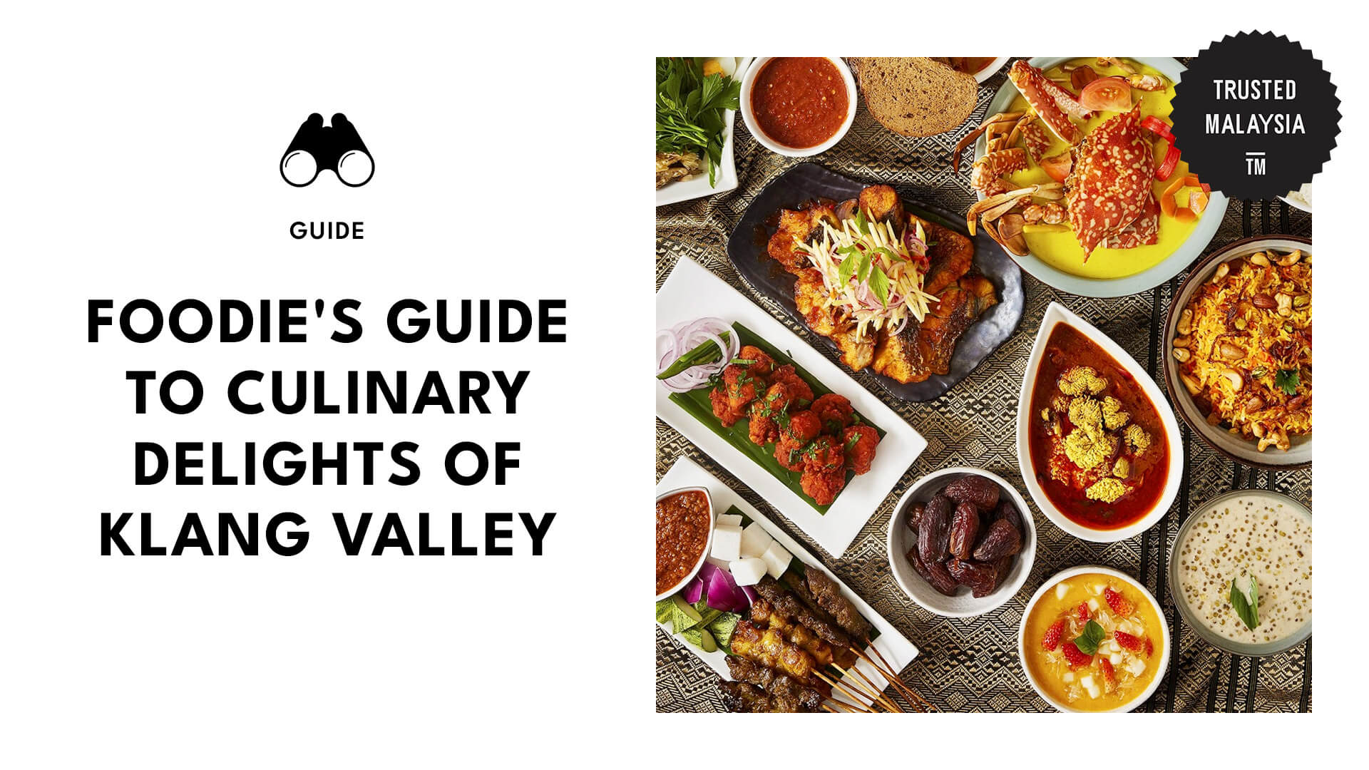The Klang Valley Food Guide Top 15 Eateries to Try