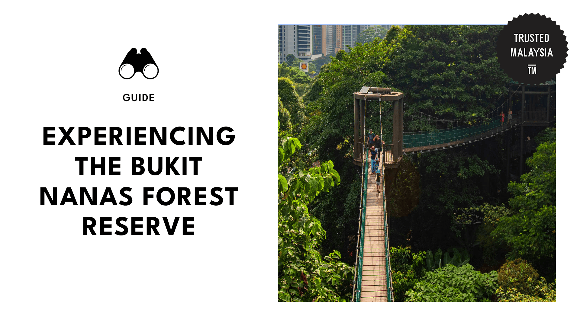 Bukit Nanas Forest Reserve