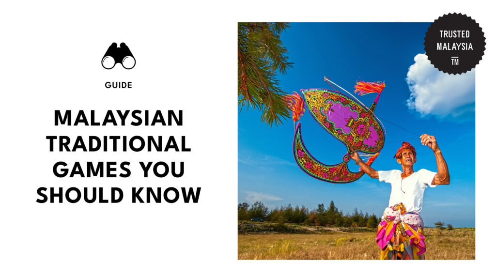 Malaysia Traditional Games