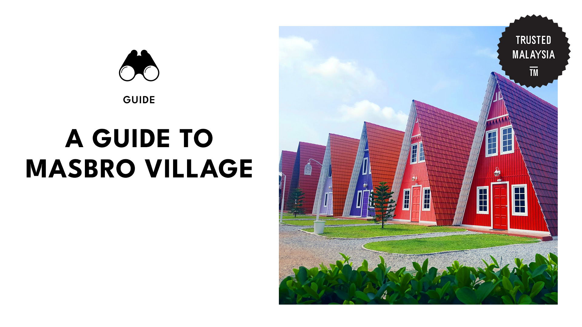 Masbro Village