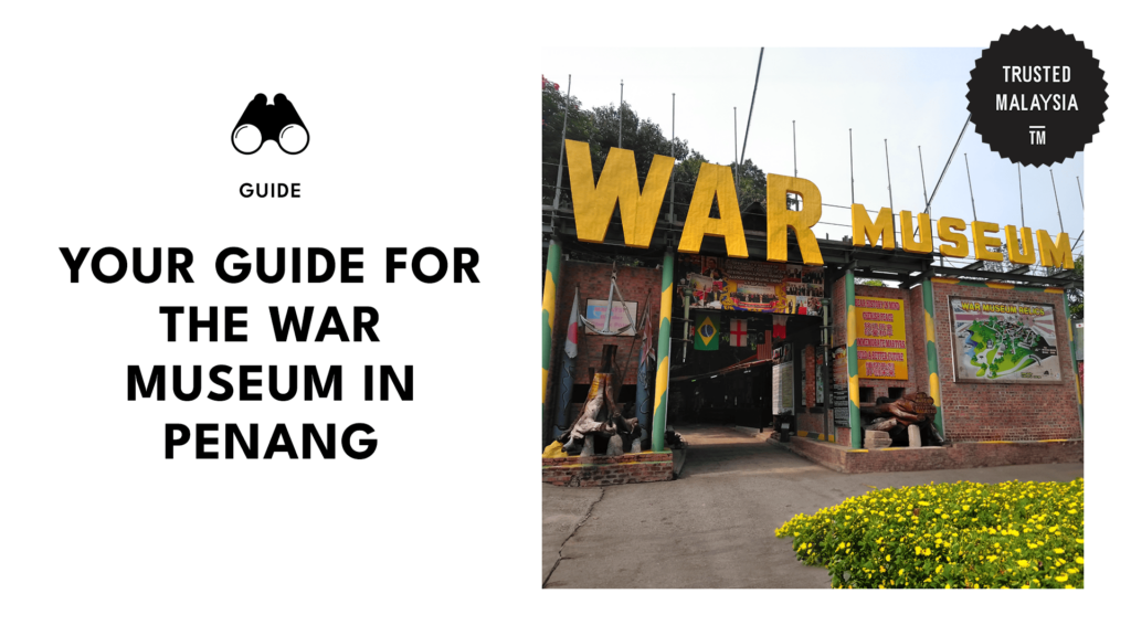 Penang War Museum