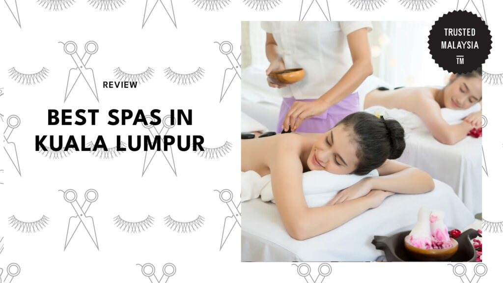 Spas in Kuala Lumpur