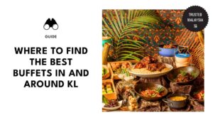 Buffets in Kuala Lumpur