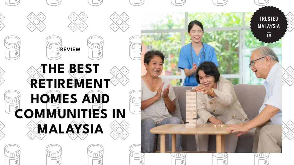 best-retirement-homes-malaysia-banner