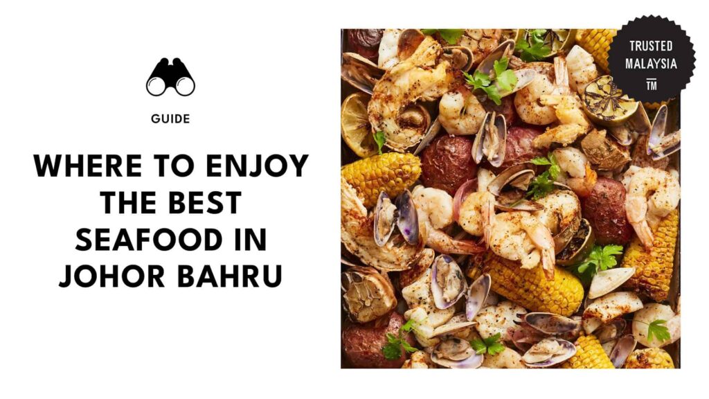 best-seafood-johor-bahru-banner