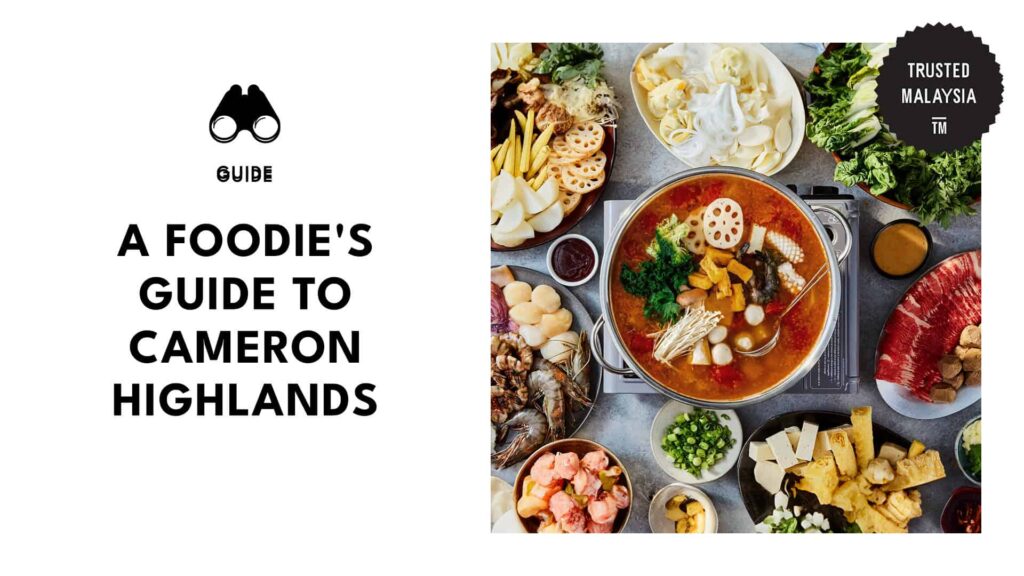 Cameron Highlands Foods