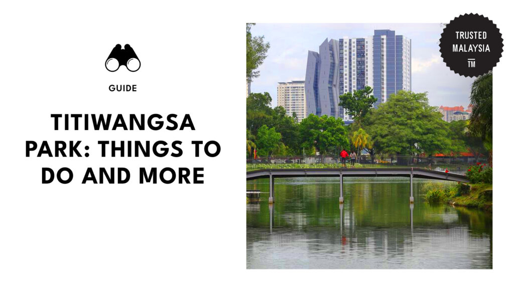 Titiwangsa Park