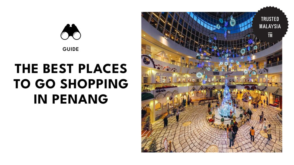 best-shopping-spots-penang-banner