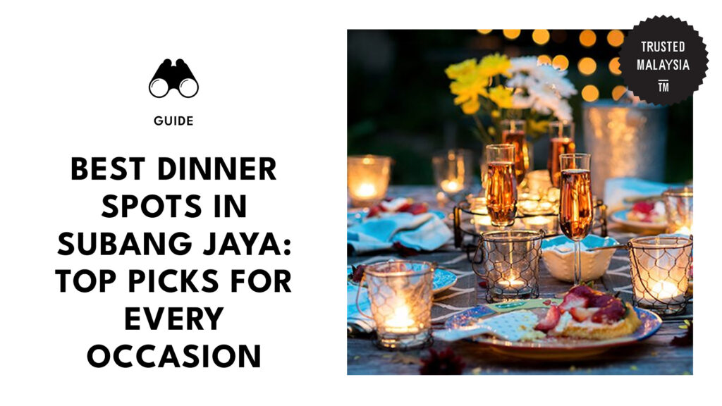 top-dinner-spots-subang-jaya-banner