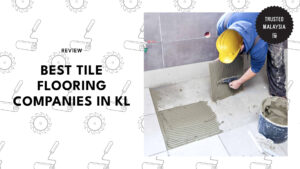 best-tile-flooring-companies-kuala-lumpur-banner