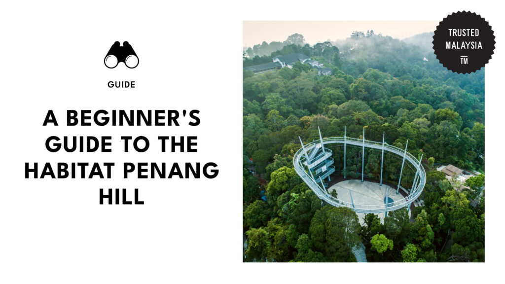 the-habitat-penang-hill-guide-banner