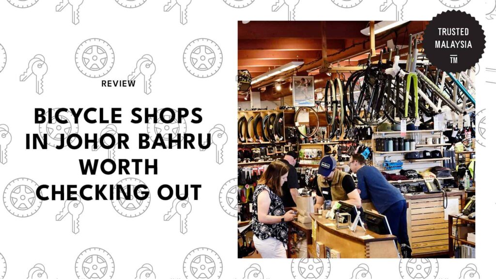 best-bicycle-shops-johor-bahru