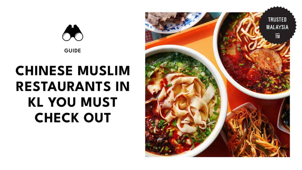 best-chinese-muslim-restaurants-kuala-lumpur-banner