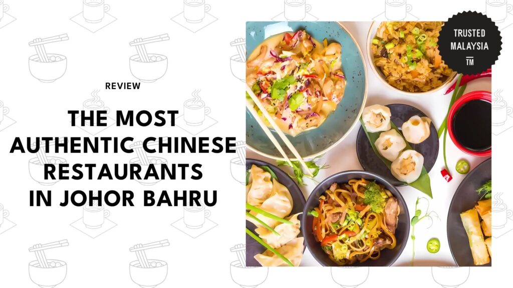 best-chinese-restaurants-johor-bahru-banner