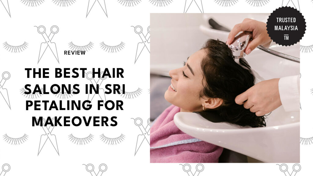 best-hair-salons-sri-petaling-banner