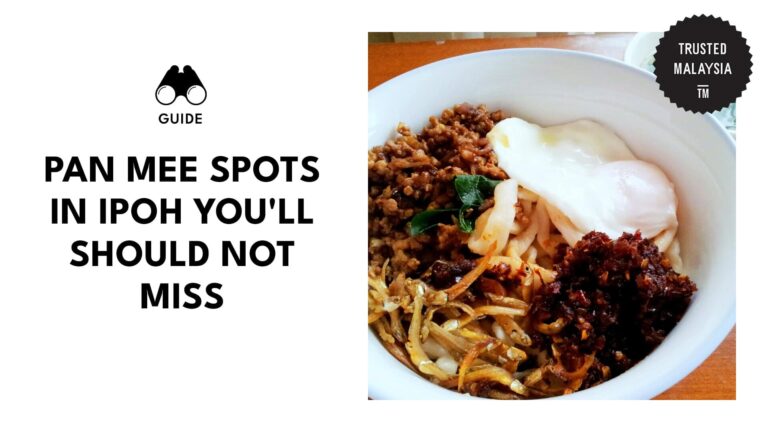 5 Pan Mee Spots in Ipoh That Don’t Skimp Out on Quality