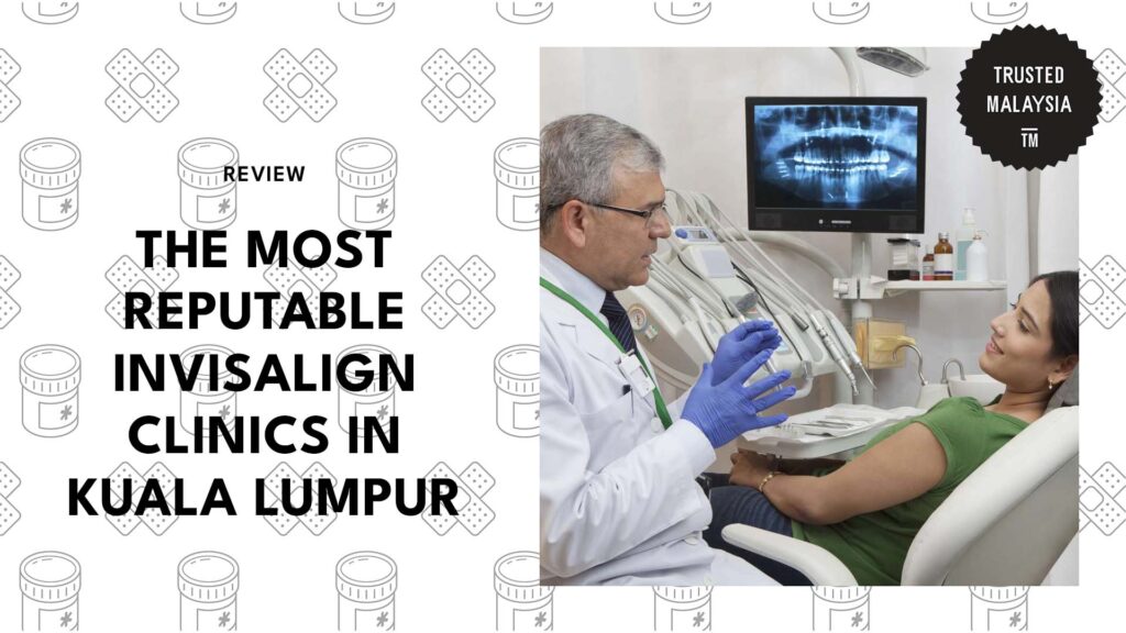 top-invisalign-kuala-lumpur-banner