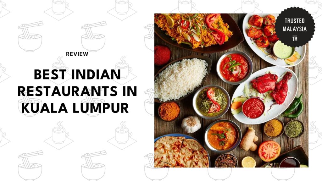 best-indian-restaurants-kuala-lumpur-banner
