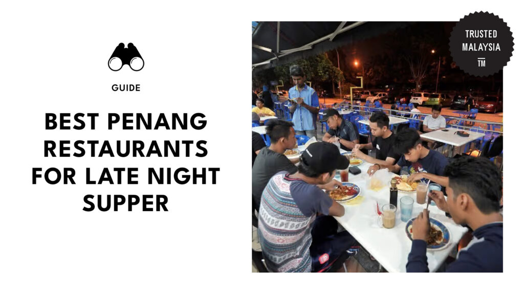 best-late-night-restaurants-penang-banner