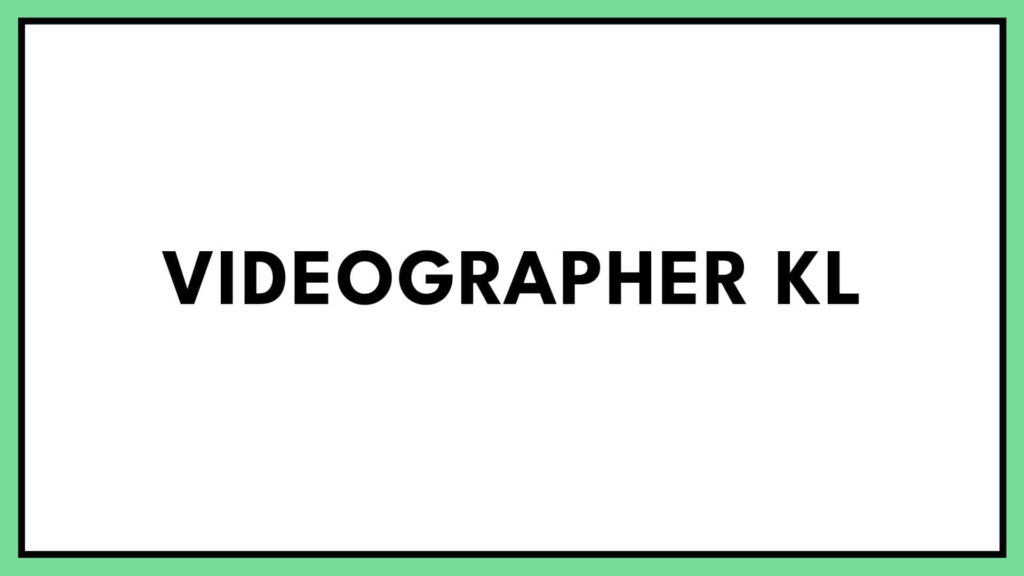videographer-kl